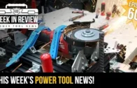 [TOOL NEWS] Chuck to chuck DRILL WARS and Ultimate cordless cut off saws! – Week In Review 9/27/19