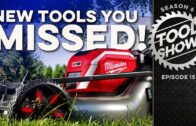 NEW TOOLS from Milwaukee, RIDGID, RYOBI, and HART!