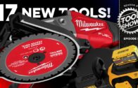 NEW Power Tools from Milwaukee and MORE of 2024!